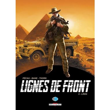 Lignes de Front tome 3 - LRDG