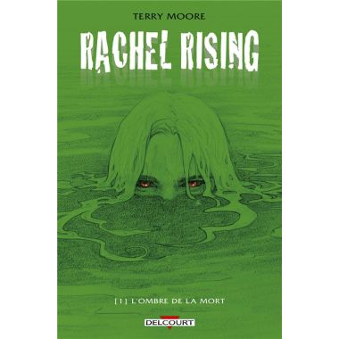 Rachel Rising Tome 1 - Dans l'ombre de la mort