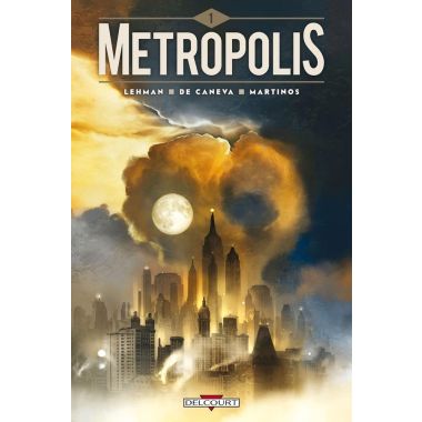 Metropolis tome 1