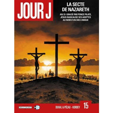 Jour J tome 15 - la secte de Nazareth