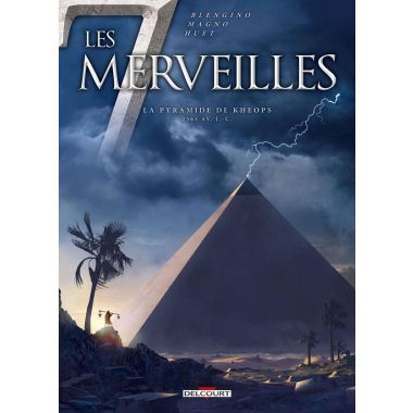 Les 7 Merveilles tome 5 - La Pyramide de Khéops