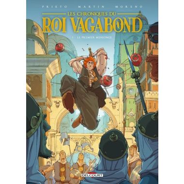 Les Chroniques du roi vagabond tome 1
