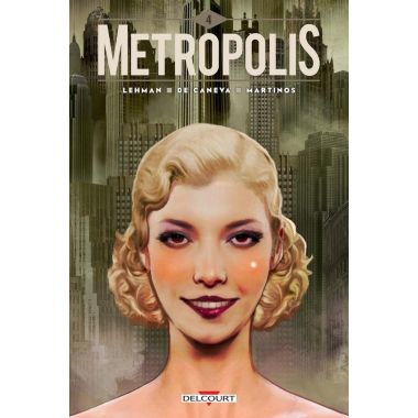 Metropolis tome 4
