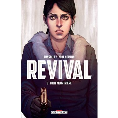 Revival tome 5