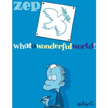What a wonderful world ! tome 1
