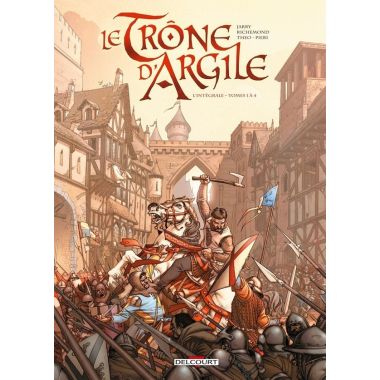 Le Trône d'argile - Intégrale tomes 1 à 4