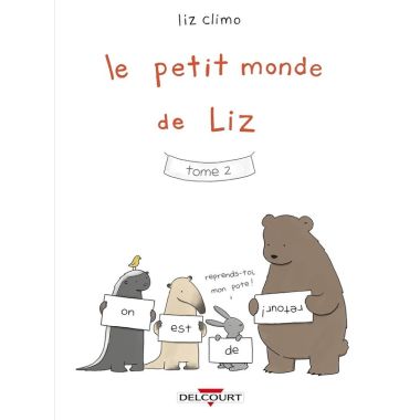 Le petit monde de Liz tome 2
