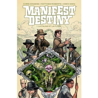Manifest destiny tome 1