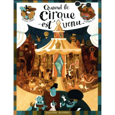 Quand le cirque est venu