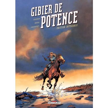 Gibier de potence - intégrale