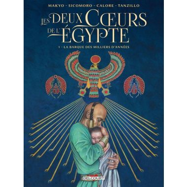 Les deux coeurs de l'Égypte tome 1