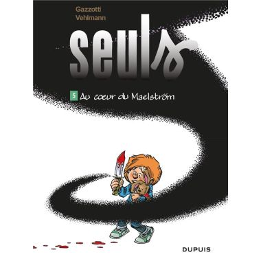 Seuls tome 5