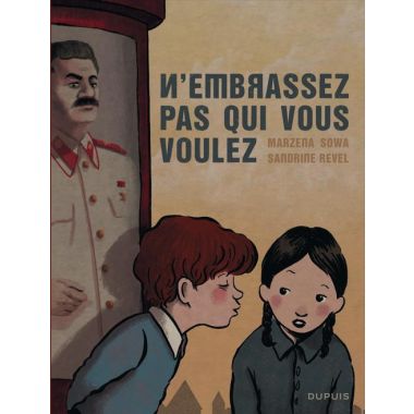 n'embrassez pas qui vous voulez