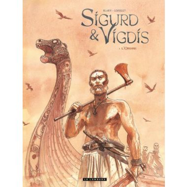 Sigurd et Vigdis tome 1 - l'ordre