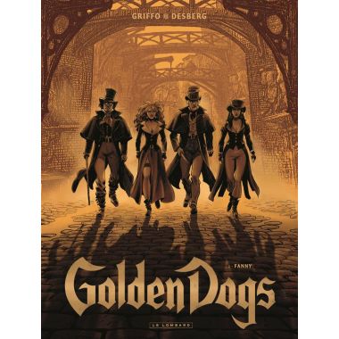 Golden dogs tome 1