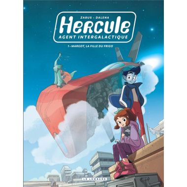 Hercule, agent intergalactique tome 1