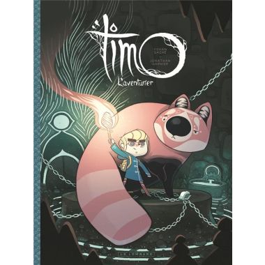 Timo l'aventurier tome 1