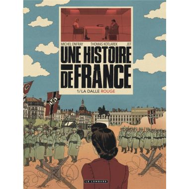 Une histoire de France tome 1