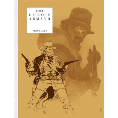 Texas Jack - édition noir & blanc