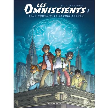 Les omniscients tome 1