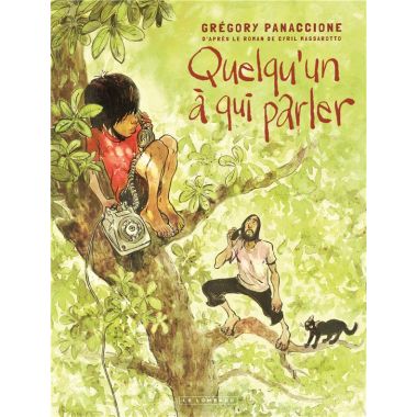 Quelqu'un à qui parler