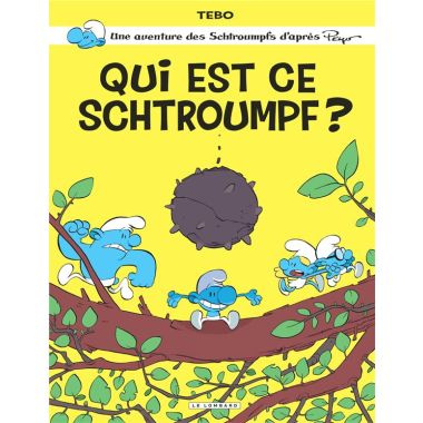 Qui est ce Schtroumpf ?