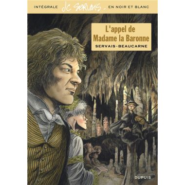 L'appel de madame la baronne (éd. spéciale noir et blanc)