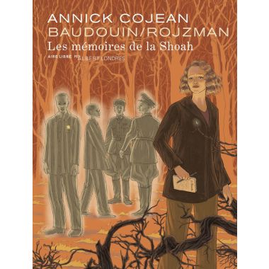 Les mémoires de la Shoah