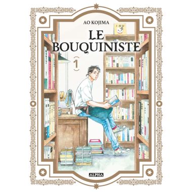 Le bouquiniste tome 1