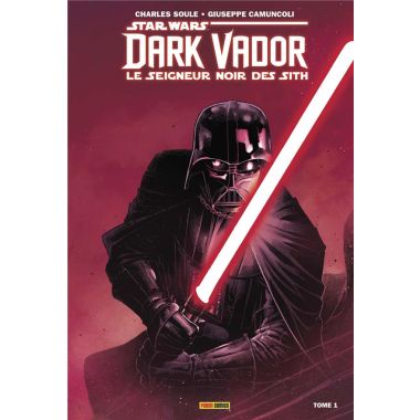 Dark vador - Le seigneur noir des sith tome 1