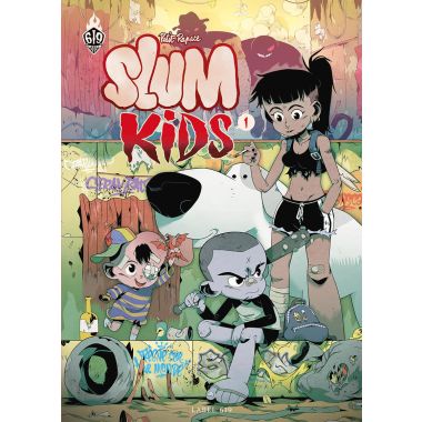 Slum kids tome 1