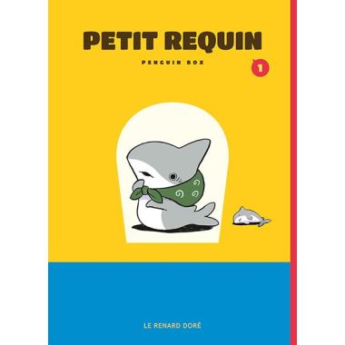 Petit Requin tome 1