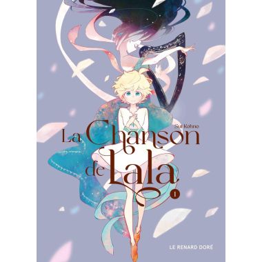 La chanson de Lala tome 1
