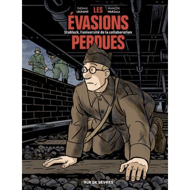 Les évasions perdues - Stablack, l'université de la collaboration