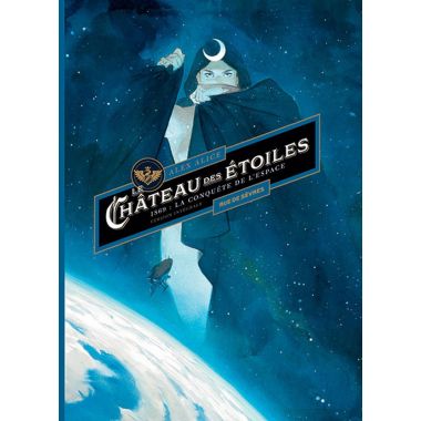 Le château des étoiles - intégrale tomes 1 et 2