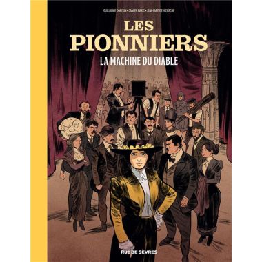 Les pionniers tome 1