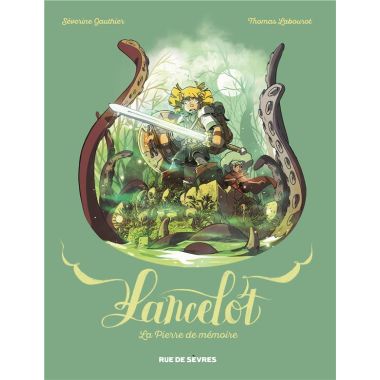 Lancelot - La pierre de mémoire