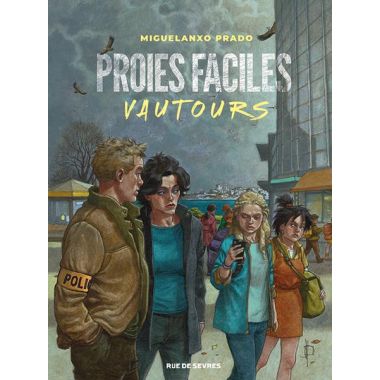 Proies faciles - Vautours
