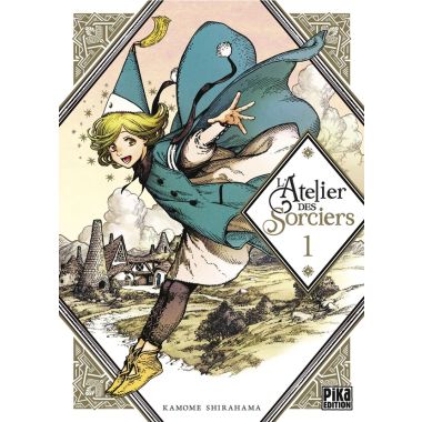 L'atelier des sorciers tome 1