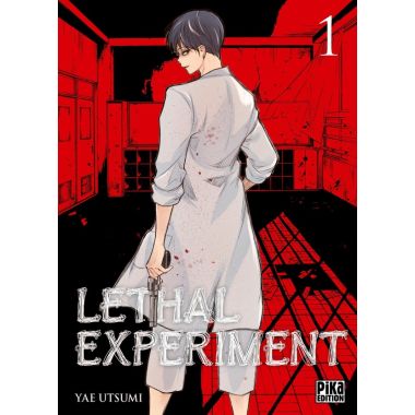 Lethal experiment tome 1