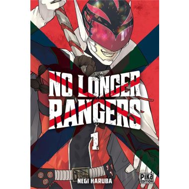 No longer rangers tome 1