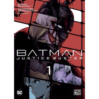 Batman - justice buster tome 1