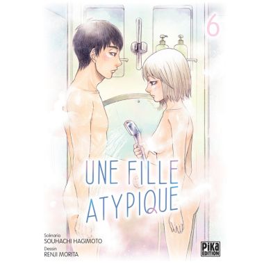 Une fille atypique tome 6