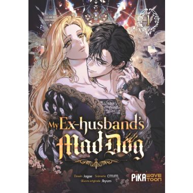 My ex-husband's mad dog tome 1