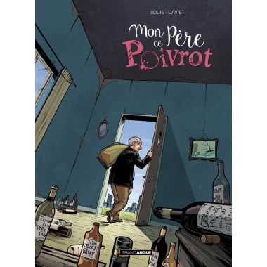 Mon père ce poivrot