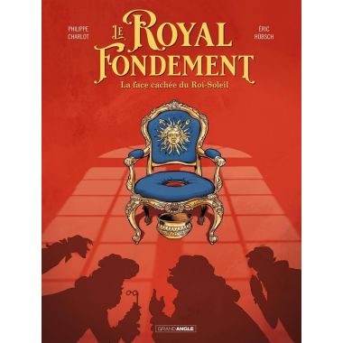 Le royal fondement