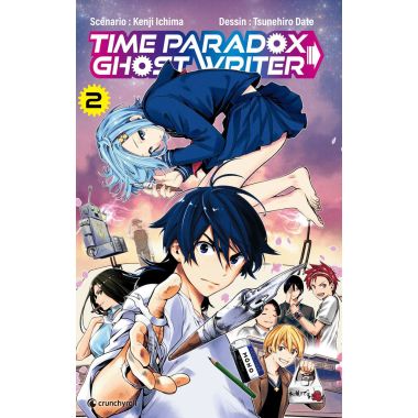 Time paradox ghost writer tome 2