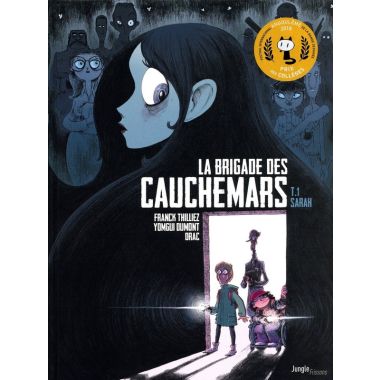 La brigade des cauchemars tome 1
