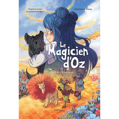 Le magicien d'Oz tome 1
