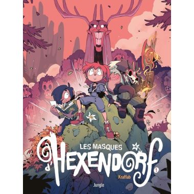 Les masques d'Hexendorf tome 1